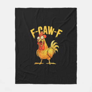 Funny F-Caw-F Chicken – Hilarious Crow Graphic Hum Fleece Blanket