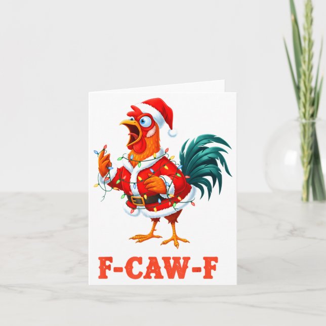 Funny F-caw-f Chicken Humor Santa Rooster Christma Card (Front)