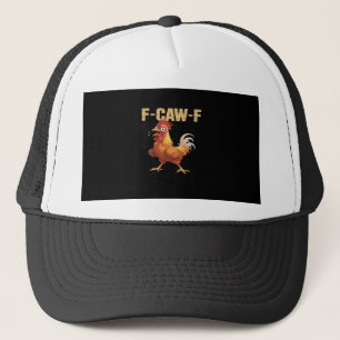 Funny F Caw F Chicken Retro Style Design Trucker Hat