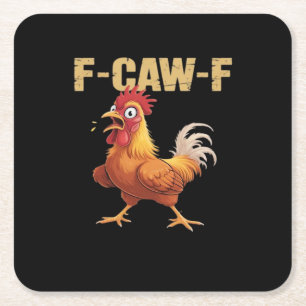Funny F-Caw-F Chicken Retro Style Square Paper Coaster