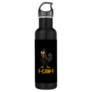 Funny F-Caw-F Chicken Shirts F-Caw-F Chicken 710 Ml Water Bottle