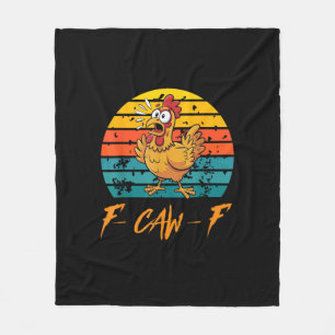 Funny F-Caw-F Chicken Shirts Sunset Vintage F-Caw- Fleece Blanket