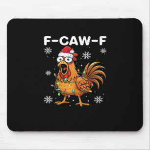 Funny F-Caw-F Christmas Chicken Classic Mouse Mat