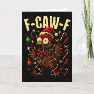 Funny F-caw-f Christmas Chicken Xmas Lights Santa Card