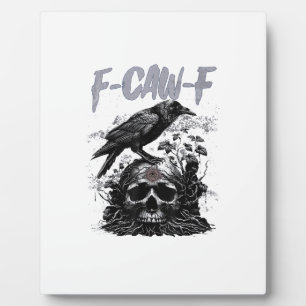 Funny F-Caw-F Crow Funny Halloween Retro Classic Plaque