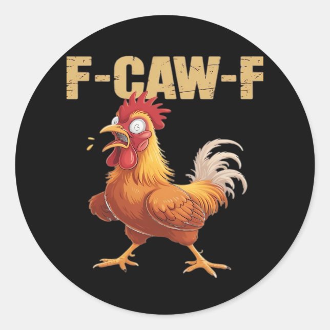 Funny F-Caw-F Crow Humor Gothic Classic Round Sticker (Front)