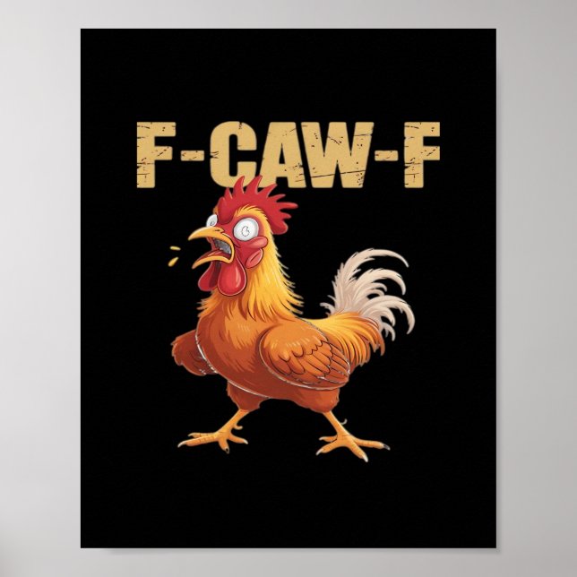 Funny F-Caw-F Crow Humor Gothic Poster (Front)