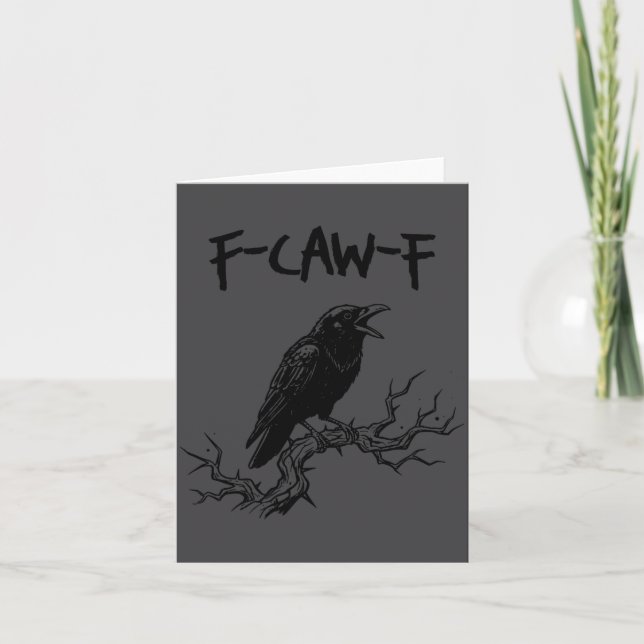 Funny F Caw F Crow Raven Pun  Card (Front)