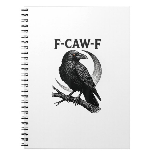 Funny F-Caw-F Crow Retro Graphic Notebook (Front)