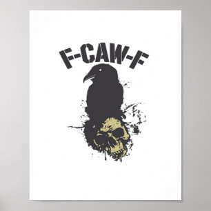 Funny F-Caw-F Crow Vintage Humour Essential Creati Poster