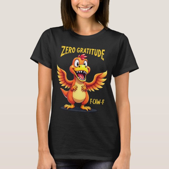 Funny F-Caw-F Dinosaur FCAWF Dinosaur Thanksgiving T-Shirt (Front)