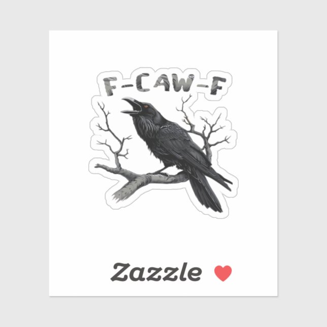 Funny F-Caw-F Gothic Crow Humour Essential (Sheet)