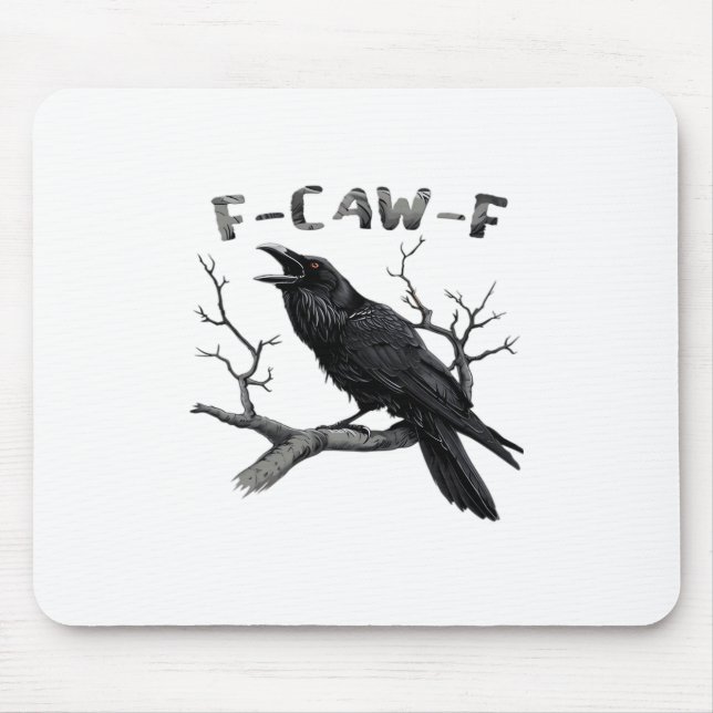 Funny F-Caw-F Gothic Crow Humour Essential Mouse Mat (Front)