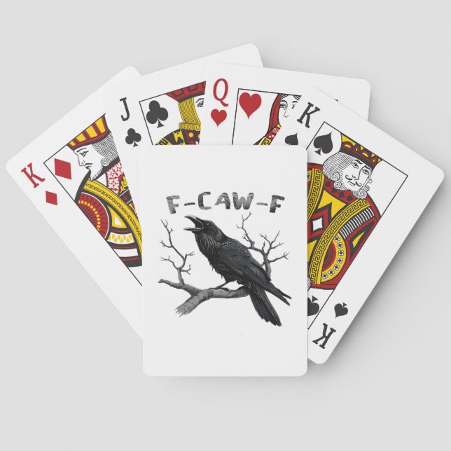 Funny F-Caw-F Gothic Crow Humour Essential Playing Cards (Back)