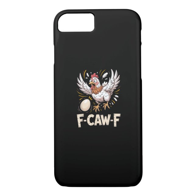 Funny F Caw F Hen Creative Casual Style Case-Mate iPhone Case (Back)