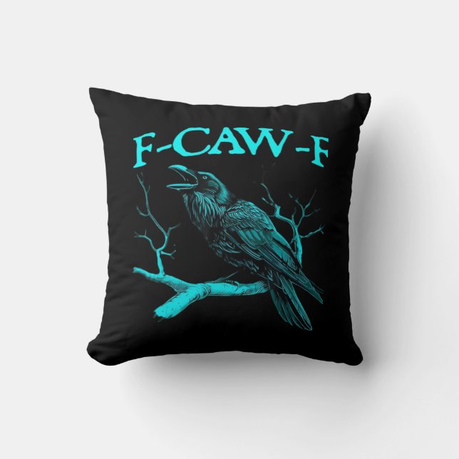 Funny F-Caw-F Humour Crow Gothic Cushion (Front)