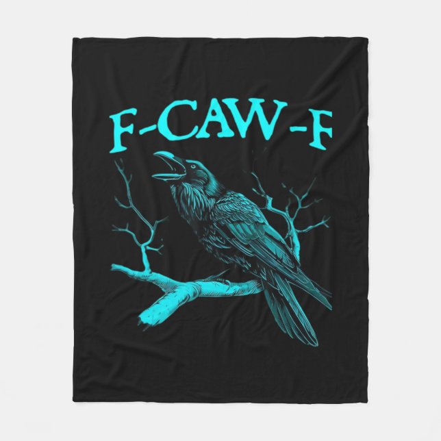 Funny F-Caw-F Humour Crow Gothic Fleece Blanket (Front)