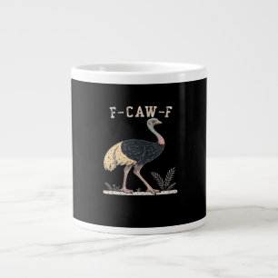 Funny F-Caw-F Ostrich F-Caw-F Rooster Bird Crow Cl Large Coffee Mug