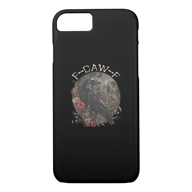 Funny F-Caw-F Raven Bird Saying Graphic Creative S Case-Mate iPhone Case (Back)