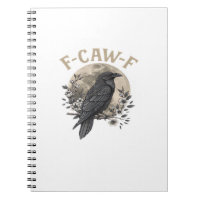 Funny F-Caw-F Raven Bird Saying Graphic Crow Essen