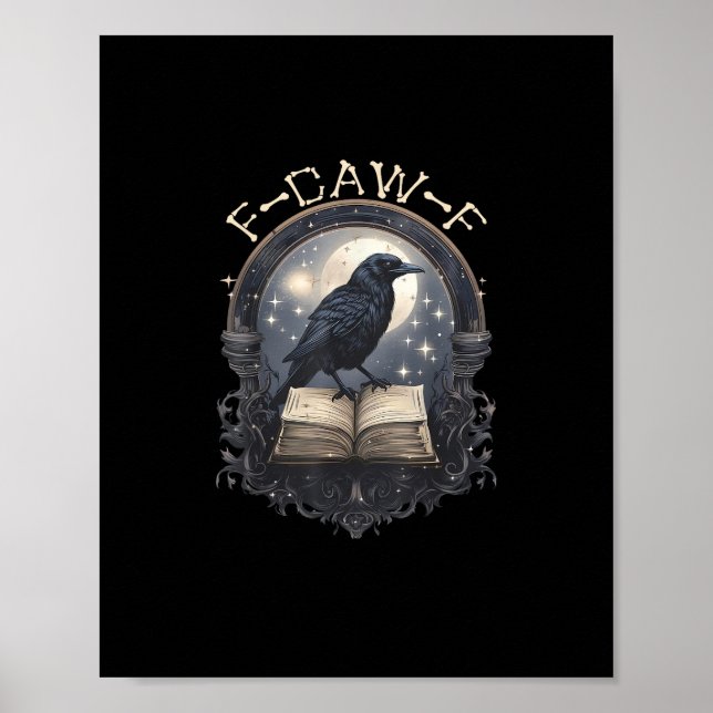 Funny F-Caw-F Raven Bird Saying Graphic Retro Clas Poster (Front)