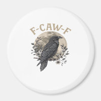 Funny F Caw F Raven Bird Saying Graphic Style