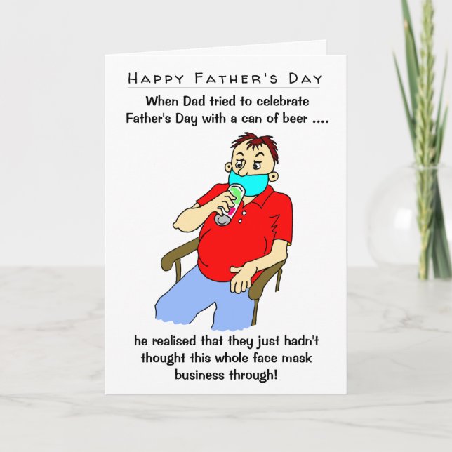 Funny Face Mask Beer Can Father's Day Card (Front)