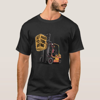 Funny Factory Warehouse Worker Forklift Operator T-Shirt