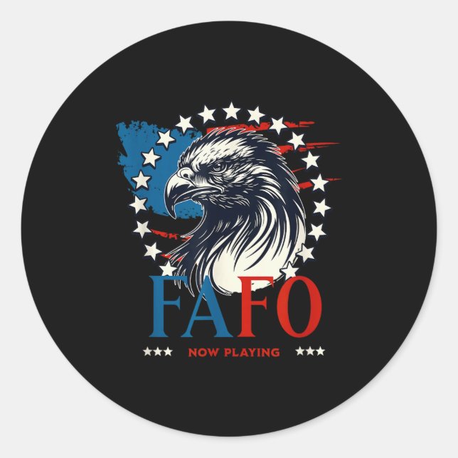 Funny! Fafo Now Playing Fa Fo Usa Funny Around Fin Classic Round Sticker (Front)