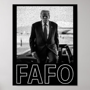 Funny Fafo Trump Fafo American Usa _8 Poster