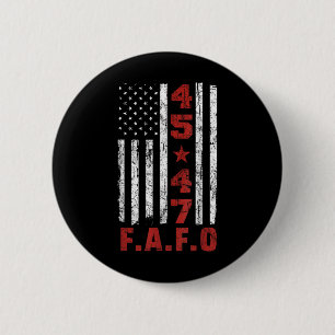 Funny Fafo Trump Shirt President 47 Trump Fafo 6 Cm Round Badge