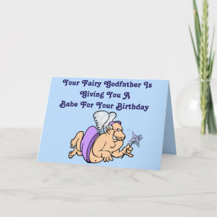 Funny "Fairy Godfather" Birthday Card w/Babe