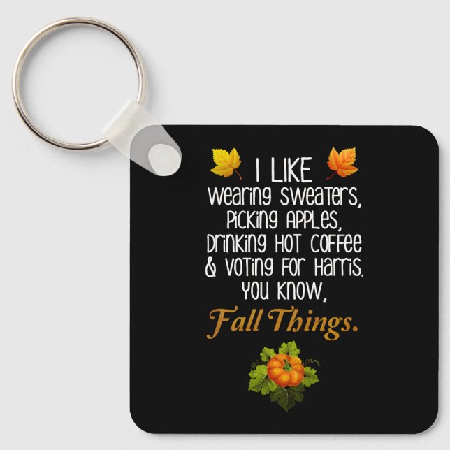 Funny Fall 2024 November Election Pro-Harris Key Ring (Front)