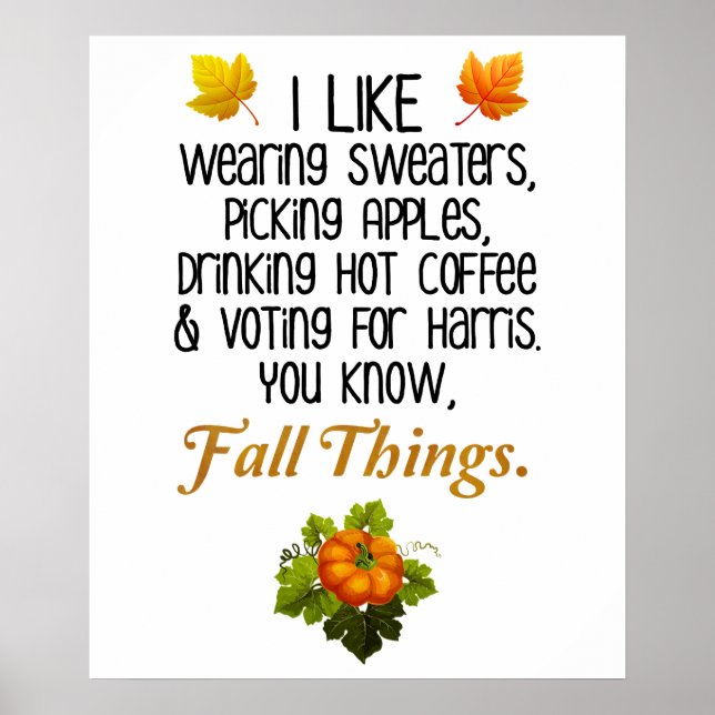 Funny Fall 2024 November Election Pro-Harris Poster (Front)