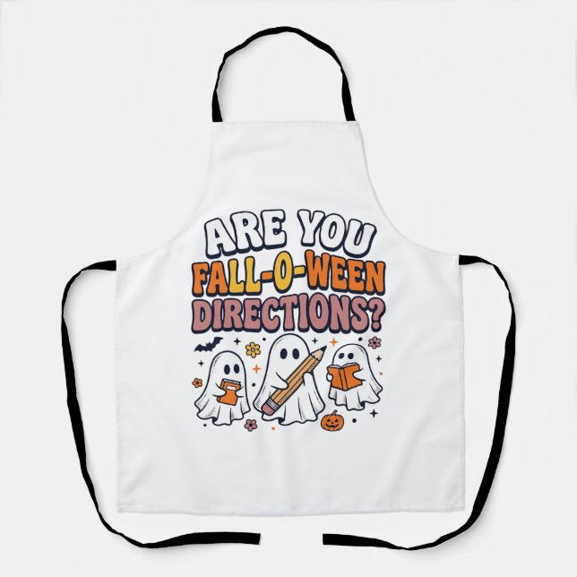 Funny Fall Halloween Teacher Ghost Directions Shir Apron (Front)