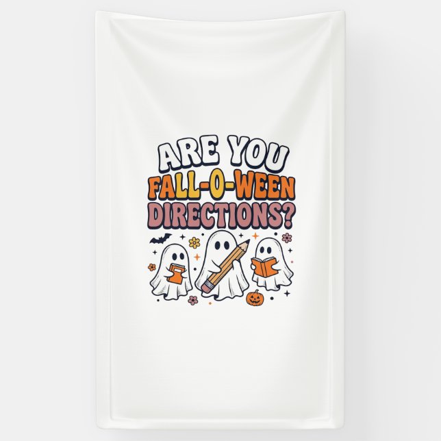 Funny Fall Halloween Teacher Ghost Directions Shir Banner (Vertical)