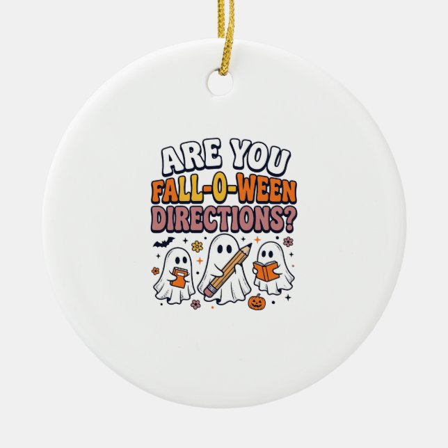 Funny Fall Halloween Teacher Ghost Directions Shir Ceramic Tree Decoration (Front)