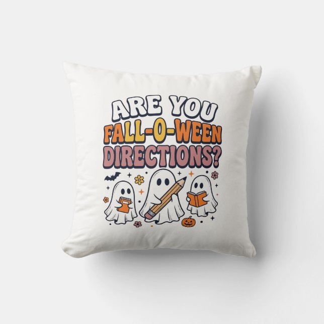 Funny Fall Halloween Teacher Ghost Directions Shir Cushion (Front)
