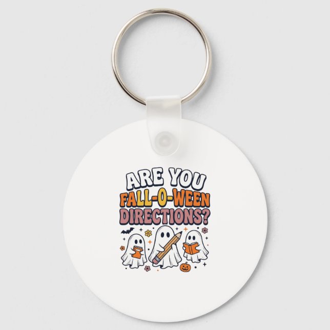 Funny Fall Halloween Teacher Ghost Directions Shir Key Ring (Front)