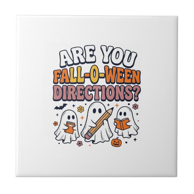 Funny Fall Halloween Teacher Ghost Directions Shir Tile (Front)