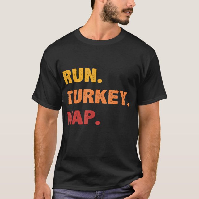 Funny Fall Sayings Thanksgiving Trot Run Turkey Na T-Shirt (Front)