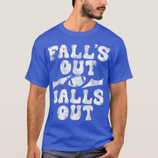 Funny Falls Out Balls Out Football Season 2022 Tee