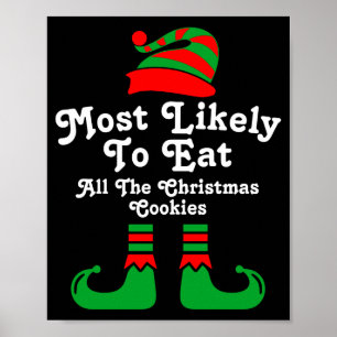 Funny Family Christmas Most Likely To Elf  Poster