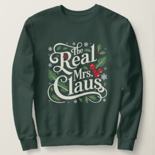 Funny Family Christmas Tees The Real Mrs Claus