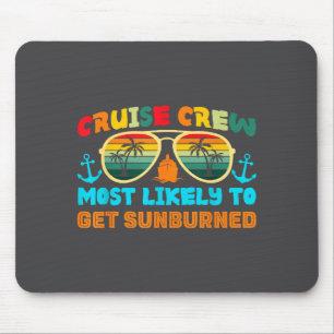 Funny Family Cruise 2025 Most Likely To Cruise Cre Mouse Mat