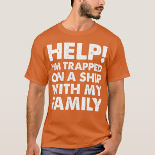 Funny Family Cruise  Matching Vacation  Cruising  T-Shirt