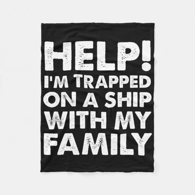 Funny Family Cruise Shirt Matching Vacation Cruisi Fleece Blanket (Front)