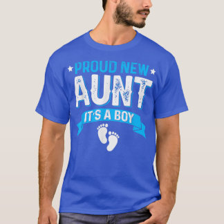 Funny Family Gender Reveal Proud New Aunt It's A B T-Shirt