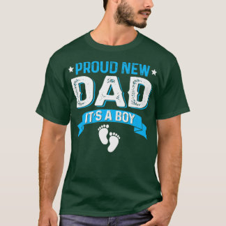 Funny Family Gender Reveal Proud New Dad It's A Bo T-Shirt