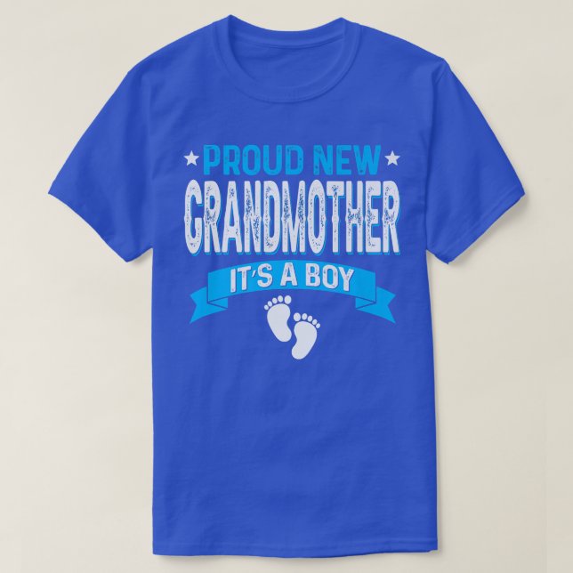 Funny Family Gender Reveal Proud New Grandmother I T-Shirt (Design Front)
